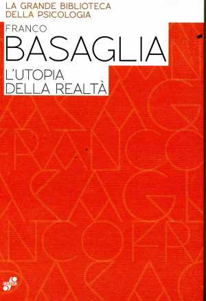 BASAGLIA F. (a cura di Basaglia Ongaro F784