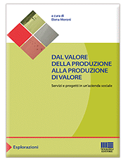 Dal valore della produzione alla produzione di valore