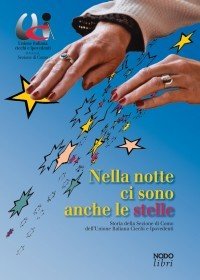 Nella notte ci sono anche le stelle