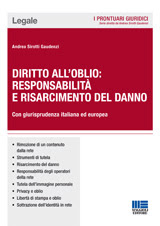 DIRITTO ALL'OBLIO: RESPONSABILITÀ E RISARCIMENTO DEL DANNO